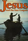 Jesus And The Four Gospels book cover